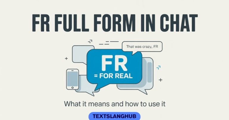 FR Full Form in Chat