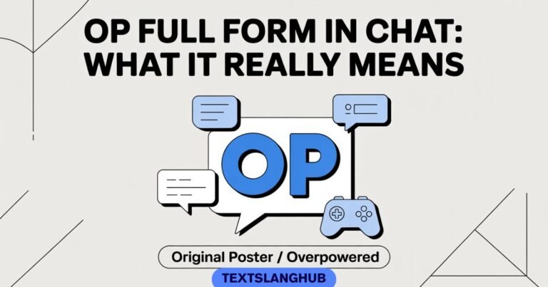 OP Full Form in Chat